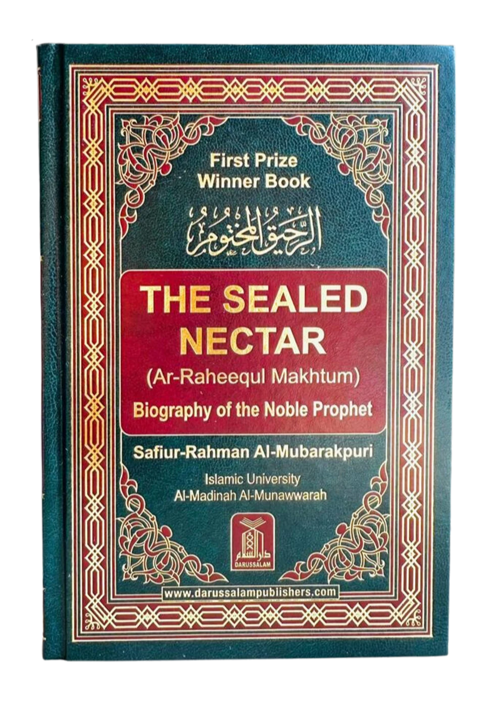 The Sealed Nectar (Ar Raheequl Makhtum) Medium by Saifiur-Rahman Al-Mubarakpuri