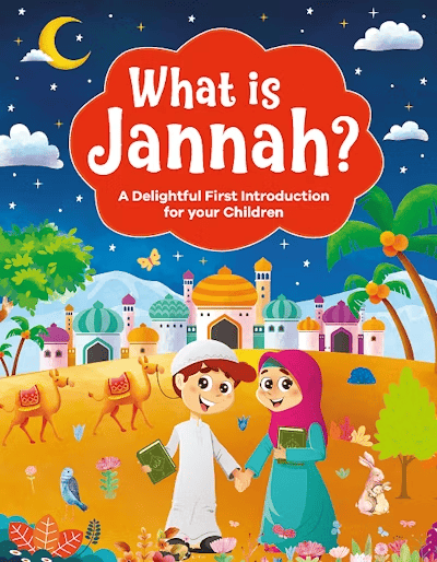 What is Jannah? By Salmah Umm Zainab