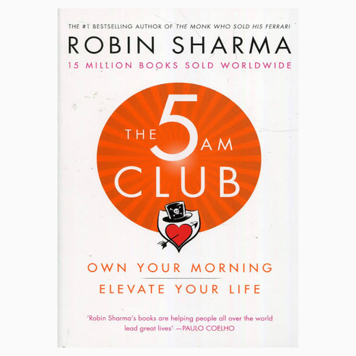 The 5 AM Club By Robin Sharma