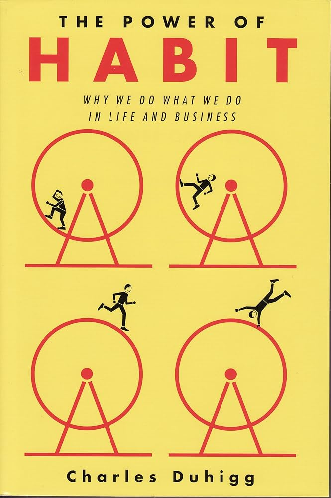 The Power of Habit By Charles Duhigg